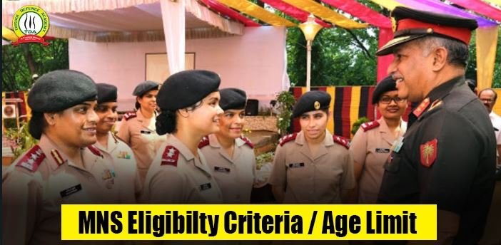 MNS ELIGIBILITY CRITERIA/AGE LIMIT