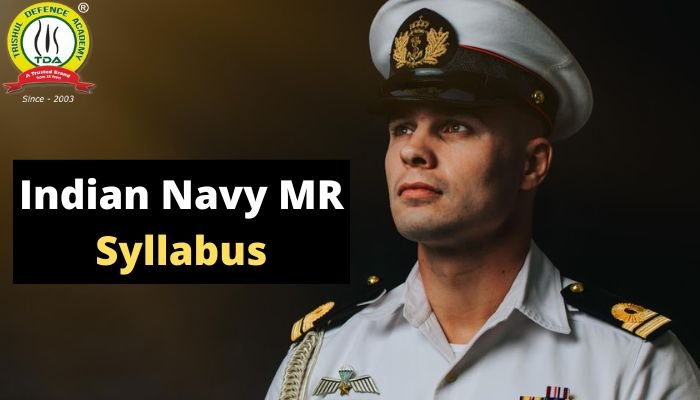 Indian Navy Agniveer MR Syllabus 2022