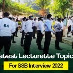 Latest Lecturette Topics For SSB Interview 2022