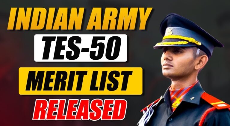 Indian Army 10+2 TES 50 Merit List Released